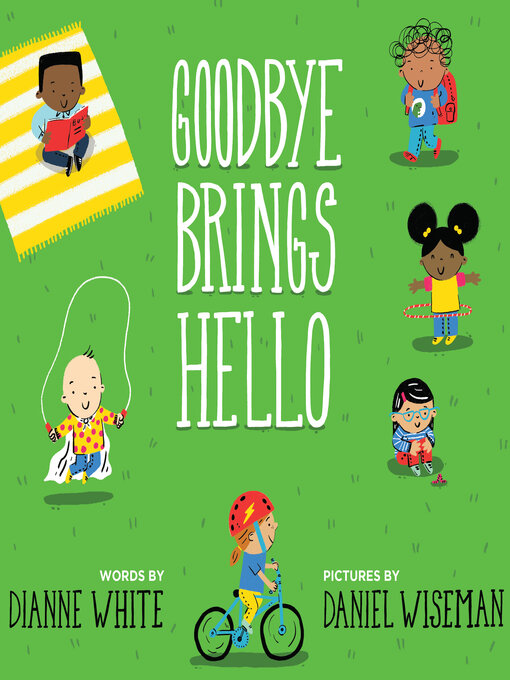 Cover image for Goodbye Brings Hello